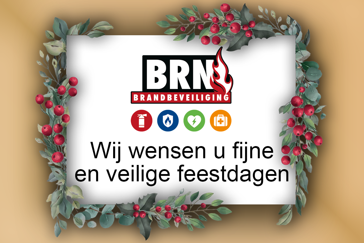 BRN Brandbeveiliging wenst u fijne en veilige feestdagen!